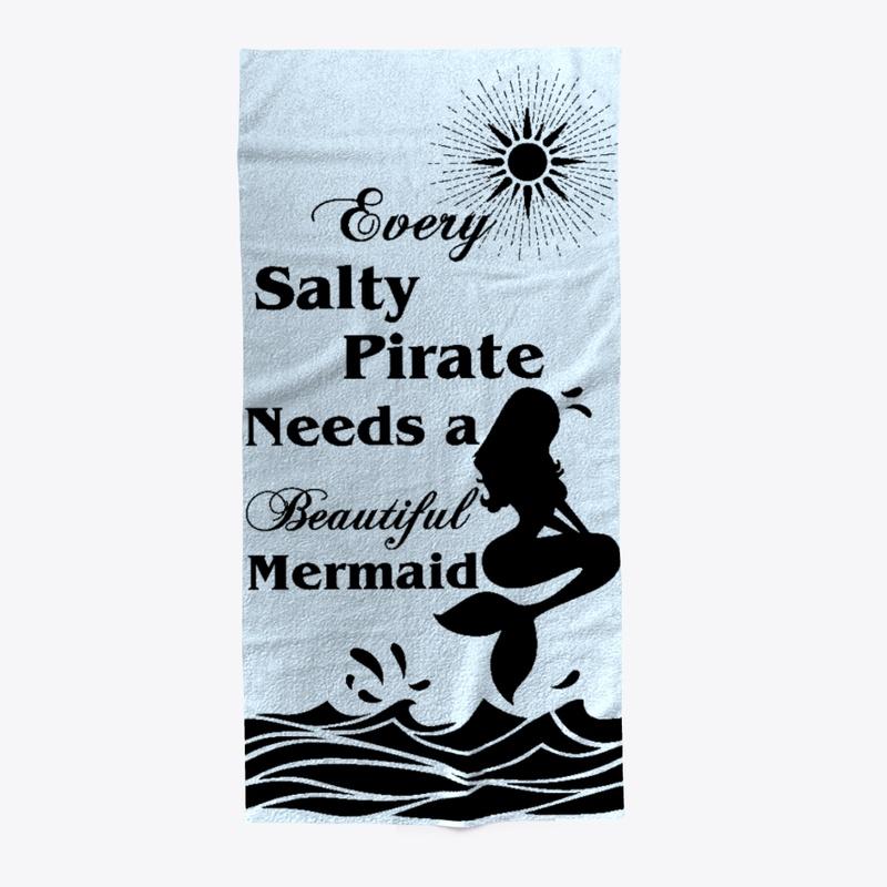 Every Salty Pirate - Mermaid Beach Towel